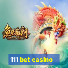 111 bet casino